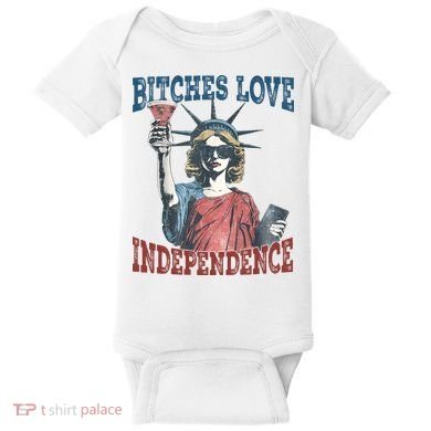 Retro Bitches Love Independence Funny Baby Bodysuit