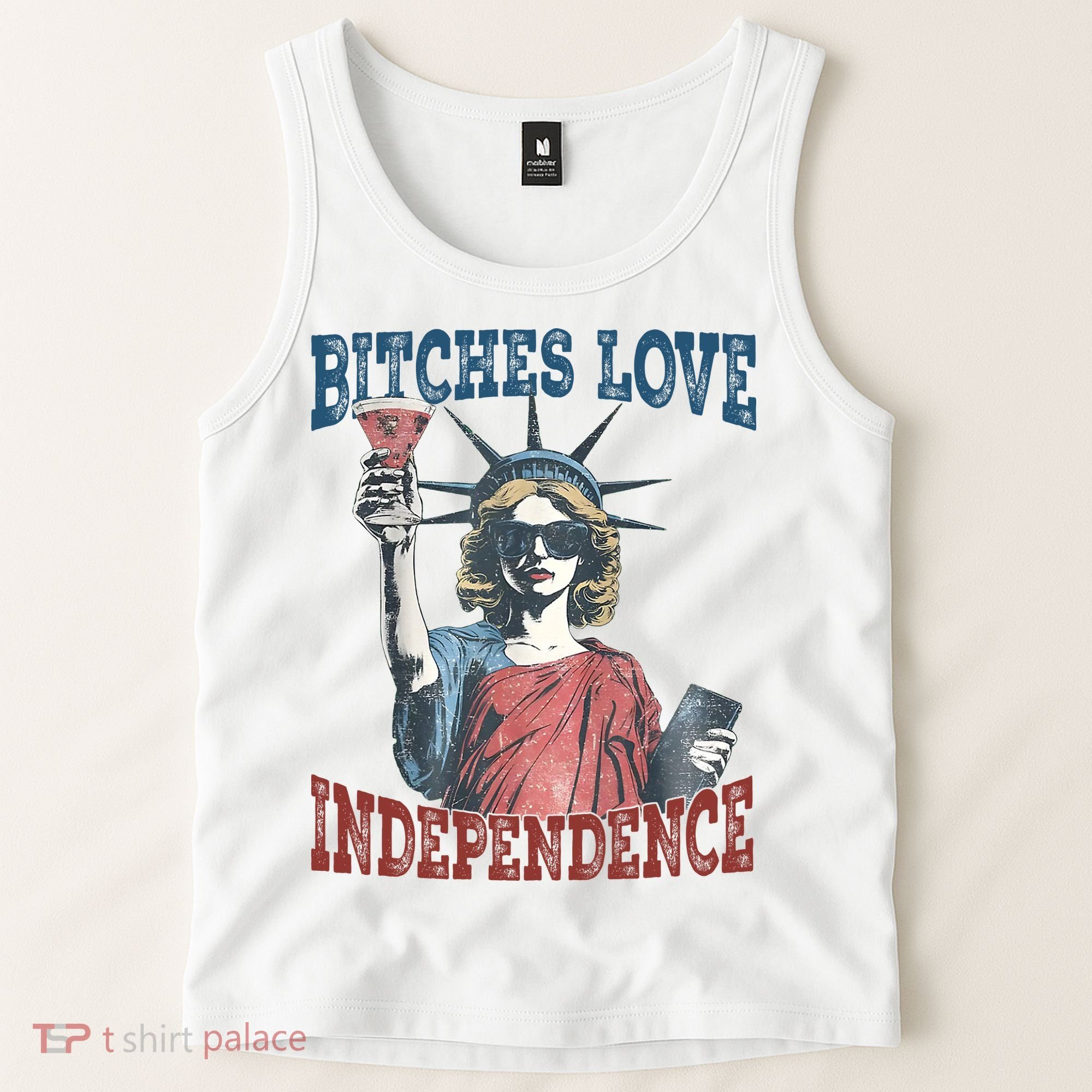 Retro Bitches Love Independence Funny Tank Top