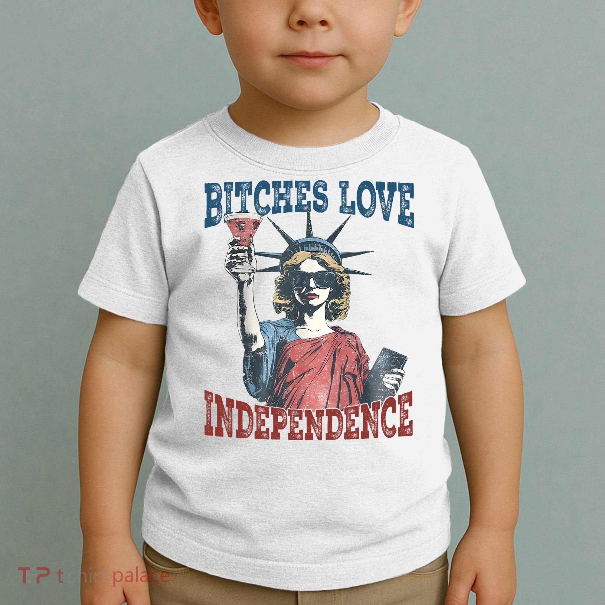 Retro Bitches Love Independence Funny Toddler T-Shirt
