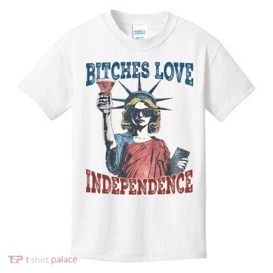 Retro Bitches Love Independence Funny Kids T-Shirt