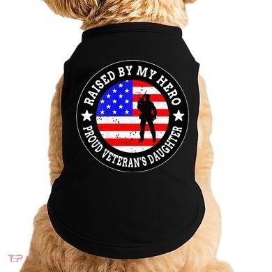 Raised By My Hero VeteranS Daughter Doggie Tank