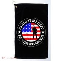 Raised By My Hero VeteranS Daughter Golf Towel thumb 0