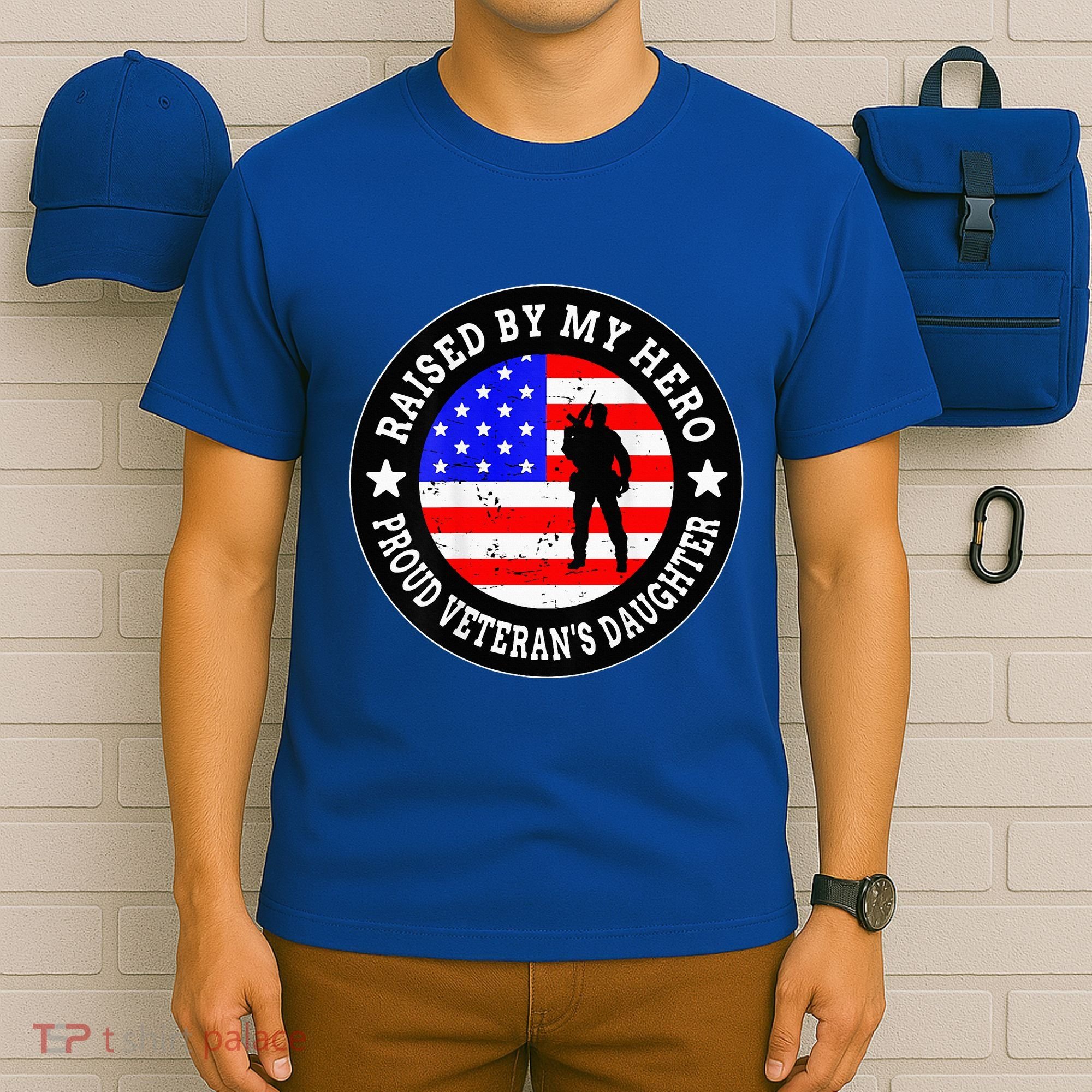 Raised By My Hero VeteranS Daughter T-Shirt