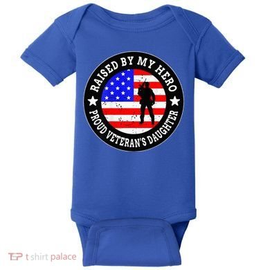 Raised By My Hero VeteranS Daughter Baby Bodysuit
