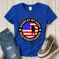 Raised By My Hero VeteranS Daughter Women's T-Shirt thumb 3