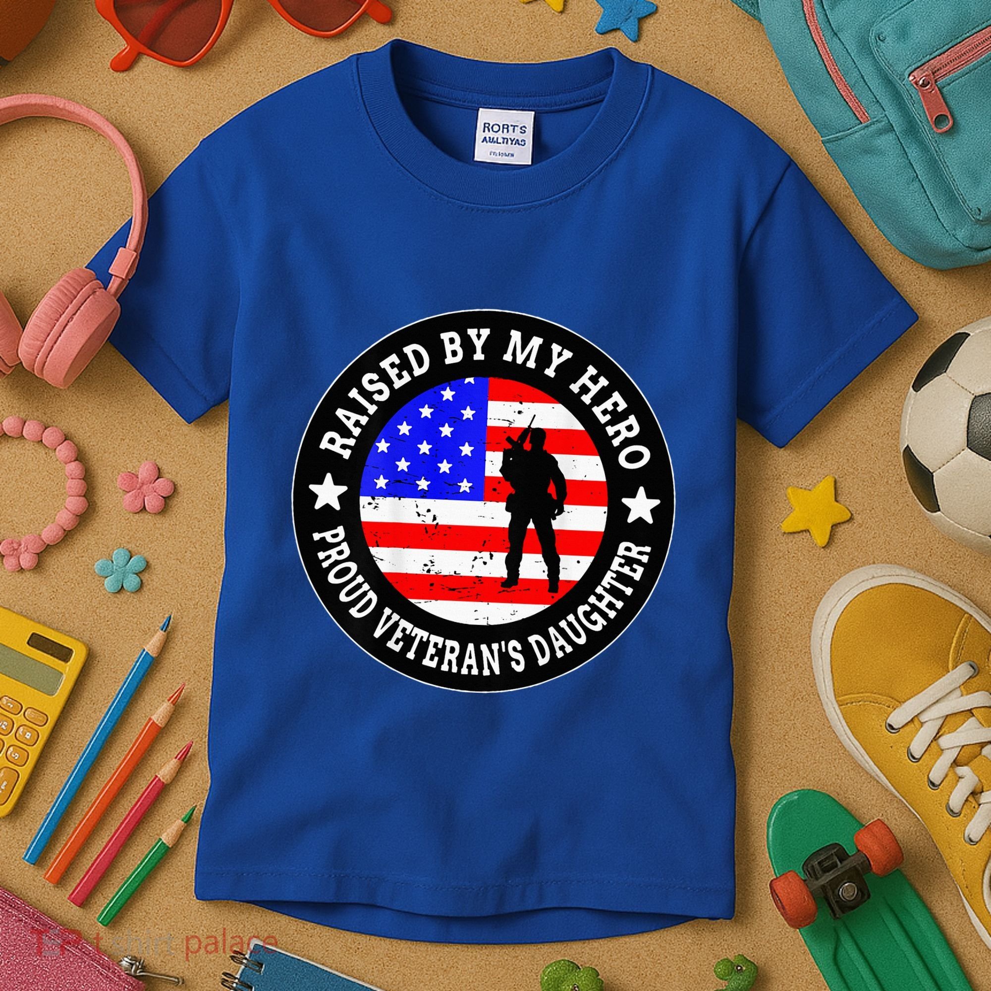 Raised By My Hero VeteranS Daughter Kids T-Shirt