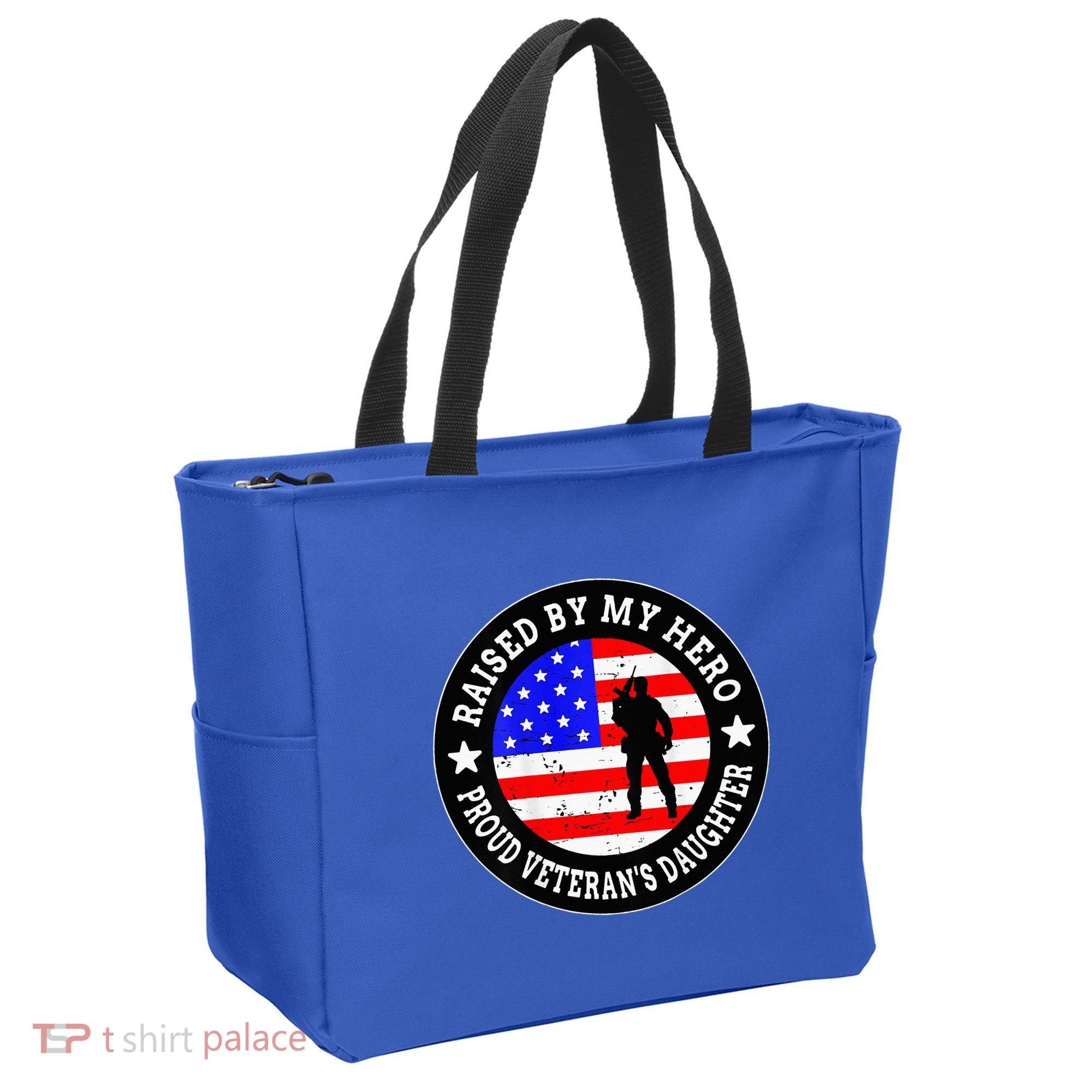 Raised By My Hero VeteranS Daughter Tote Bag