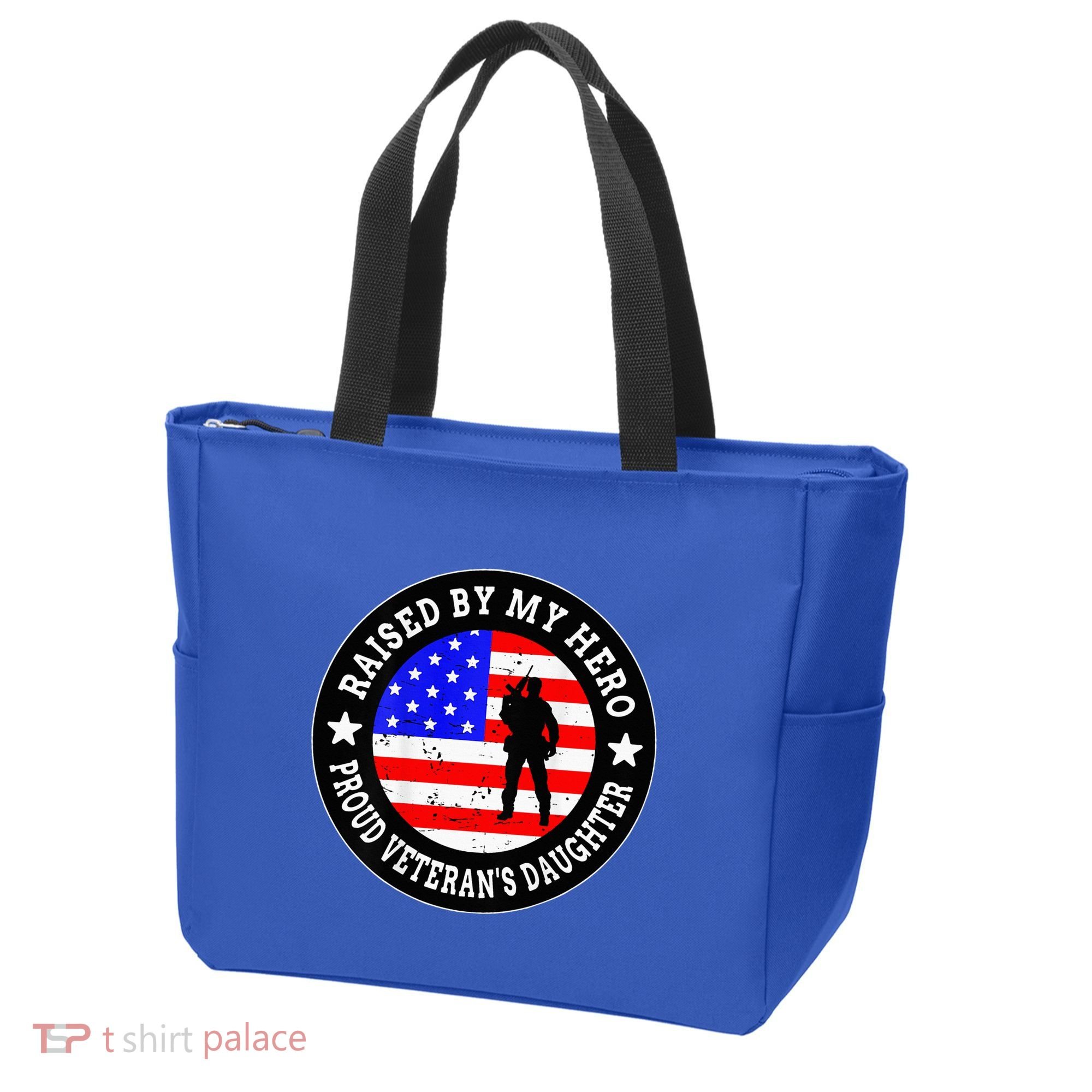 Raised By My Hero VeteranS Daughter Tote Bag