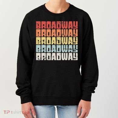 Retro Broadway Musical Theater Women's Sweatshirt
