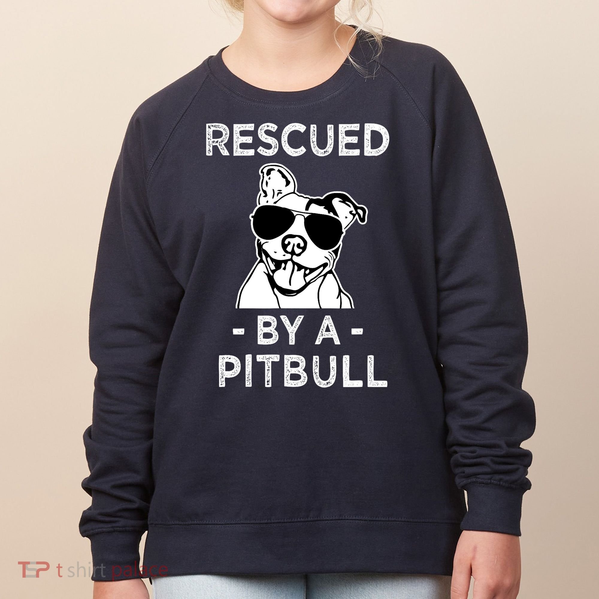 Rescued by my Pitbull Dog funny saying Women's Sweatshirt