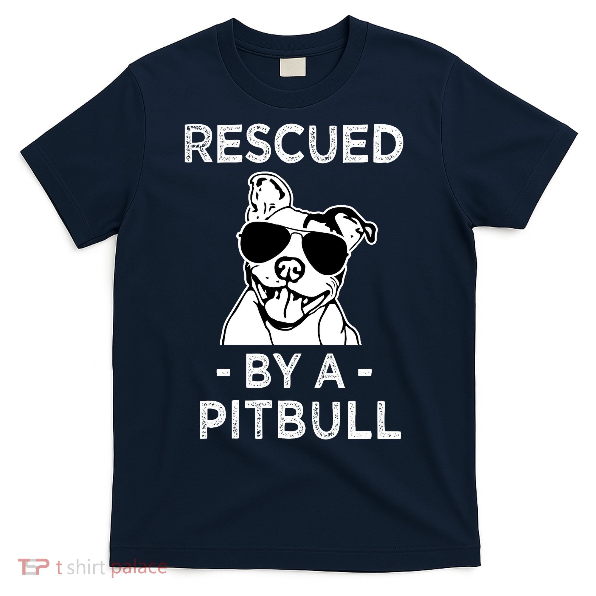 Rescued by my Pitbull Dog funny saying T-Shirt