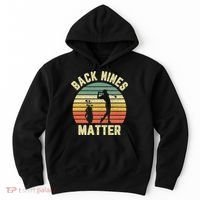 Retro Back Nines Matter Golfing Lover Golf Putt Hoodie thumb 0
