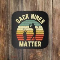 Retro Back Nines Matter Golfing Lover Golf Putt Coaster thumb 0