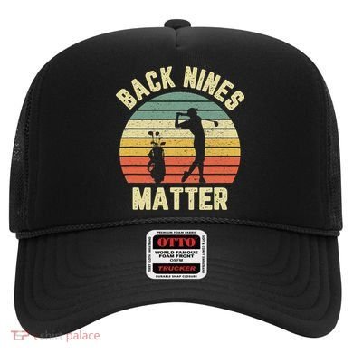 Retro Back Nines Matter Golfing Lover Golf Putt Hat