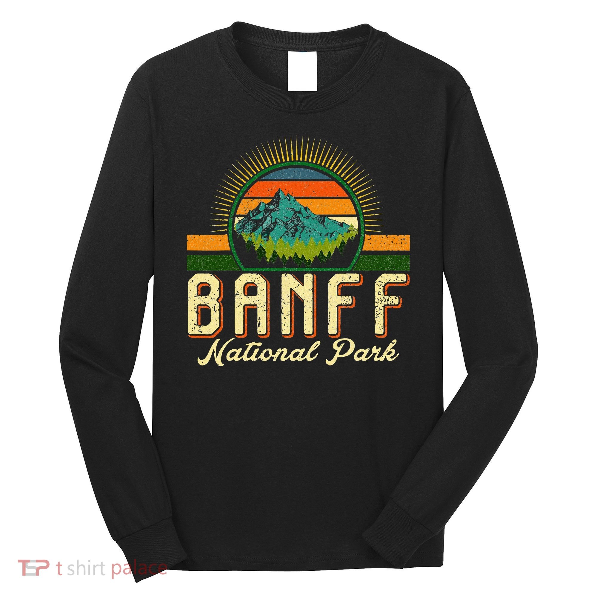 Retro Banff National Park Moutains Camping Hiking Outdoor Long Sleeve Shirt
