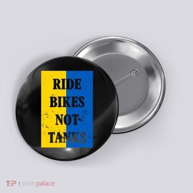 Ride Bikes Not Tanks Ukraine Button