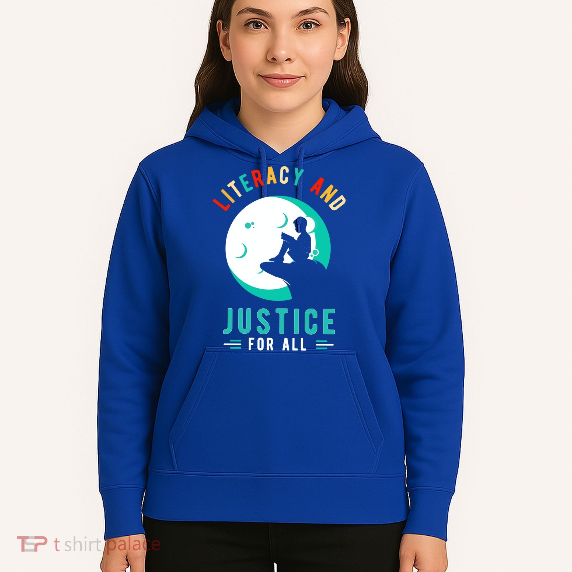 Reading Books Or Literacy And Justice Ll Cool Gift Hoodie