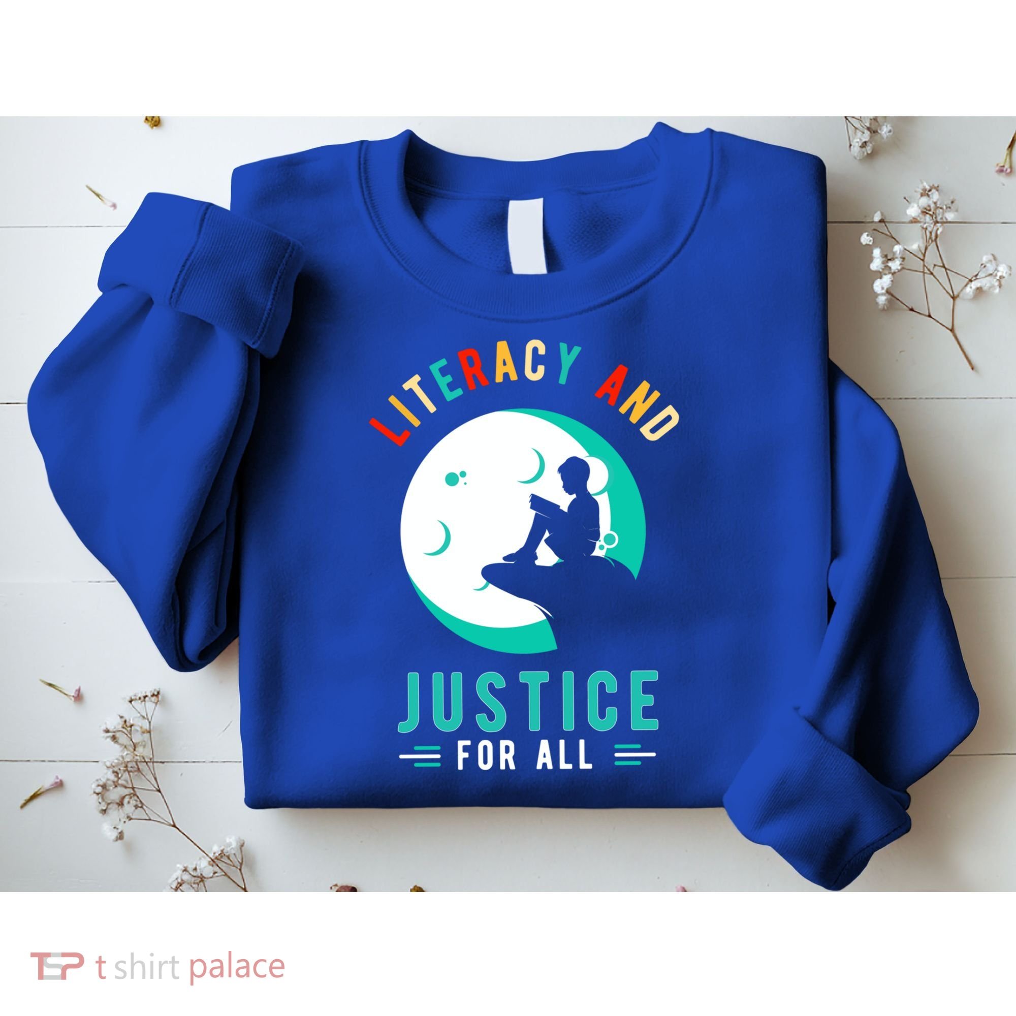Reading Books Or Literacy And Justice Ll Cool Gift Sweatshirt