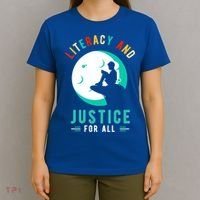 Reading Books Or Literacy And Justice Ll Cool Gift T-Shirt thumb 4