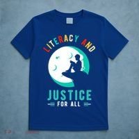 Reading Books Or Literacy And Justice Ll Cool Gift T-Shirt thumb 5