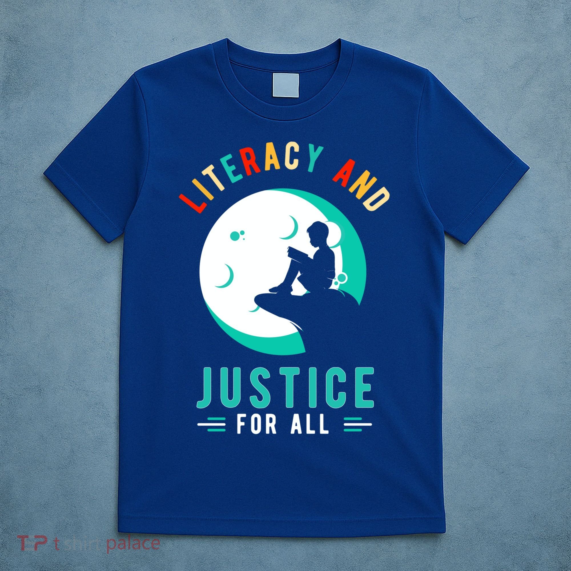 Reading Books Or Literacy And Justice Ll Cool Gift T-Shirt