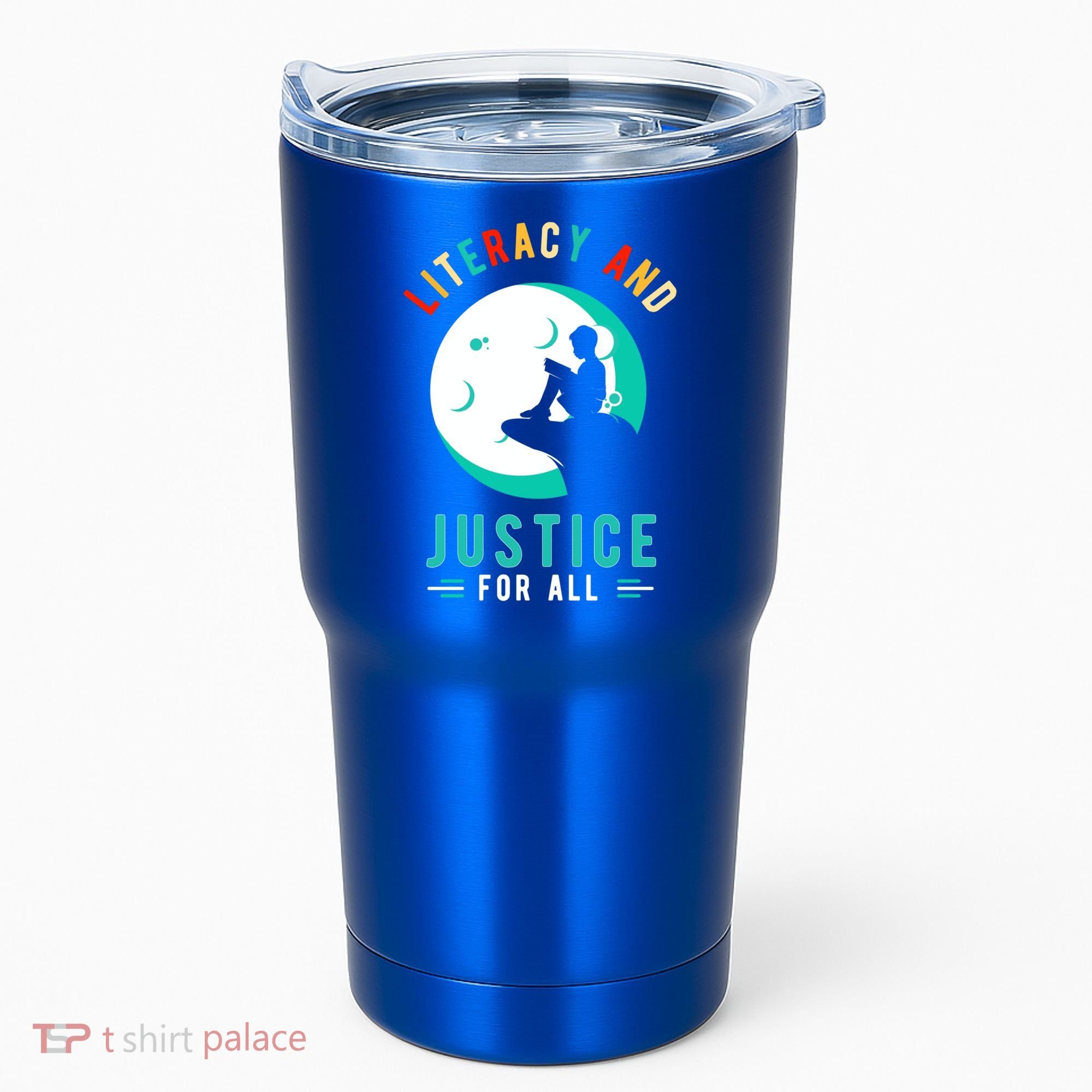 Reading Books Or Literacy And Justice Ll Cool Gift Tumbler