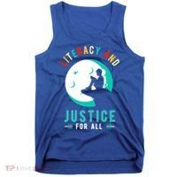 Reading Books Or Literacy And Justice Ll Cool Gift Tank Top thumb 0