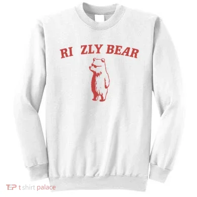 Rizzly Bear Sweatshirt