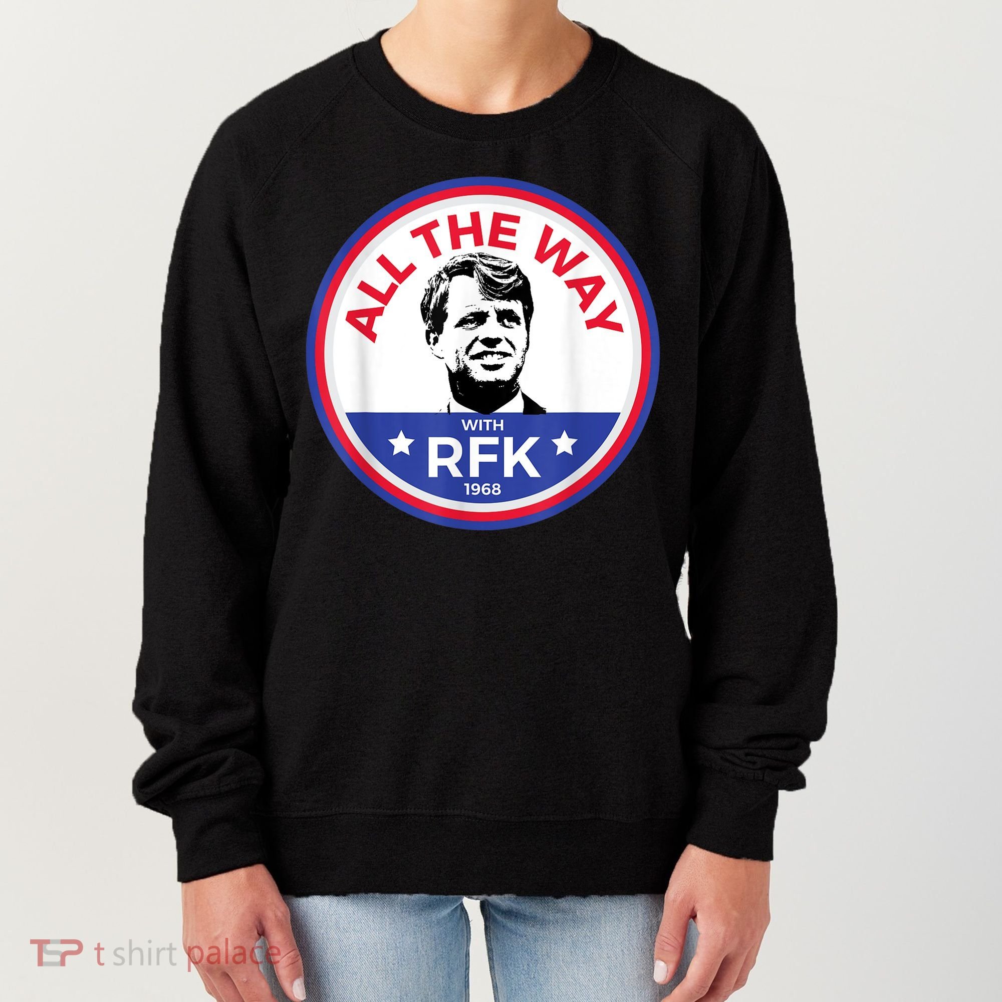 RFK Bobby Robert F Kennedy Women's Sweatshirt