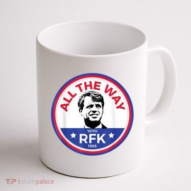RFK Bobby Robert F Kennedy Coffee Mug back