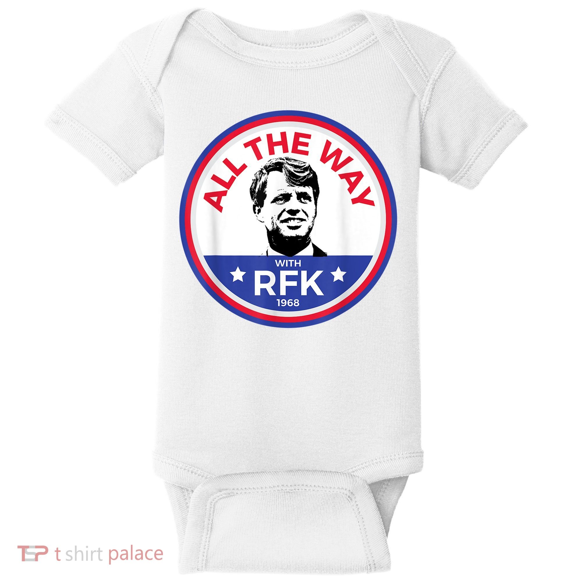 RFK Bobby Robert F Kennedy Baby Bodysuit