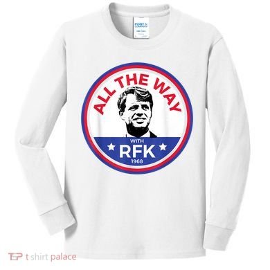 RFK Bobby Robert F Kennedy Kids Long Sleeve Shirt