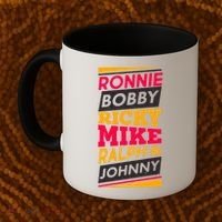 Ronnie Bobby Ricky Mike Ralph And Johnny Coffee Mug thumb 2
