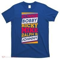 Ronnie Bobby Ricky Mike Ralph And Johnny T-Shirt thumb 0