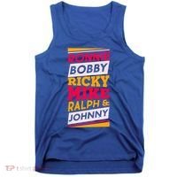 Ronnie Bobby Ricky Mike Ralph And Johnny Tank Top thumb 0