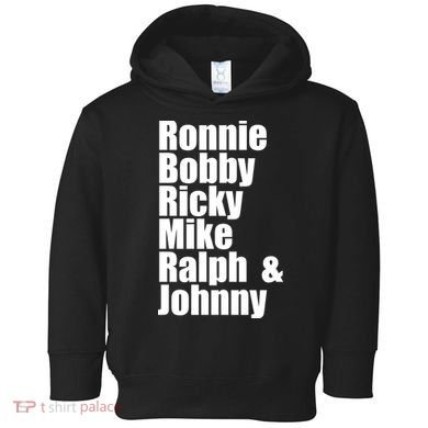 Ronnie Bobby Ricky Mike Ralph And Johnny Toddler Hoodie