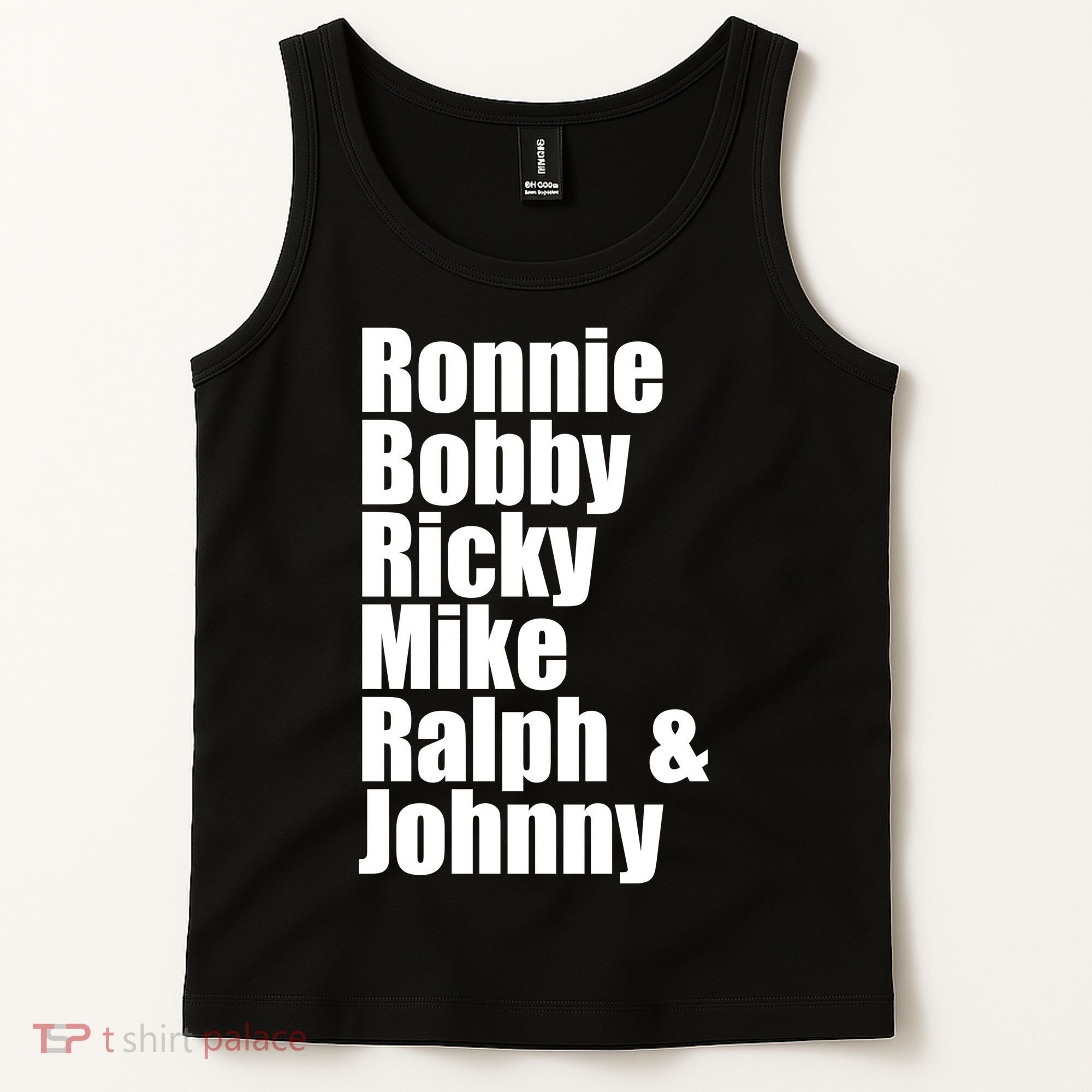 Ronnie Bobby Ricky Mike Ralph And Johnny Tank Top