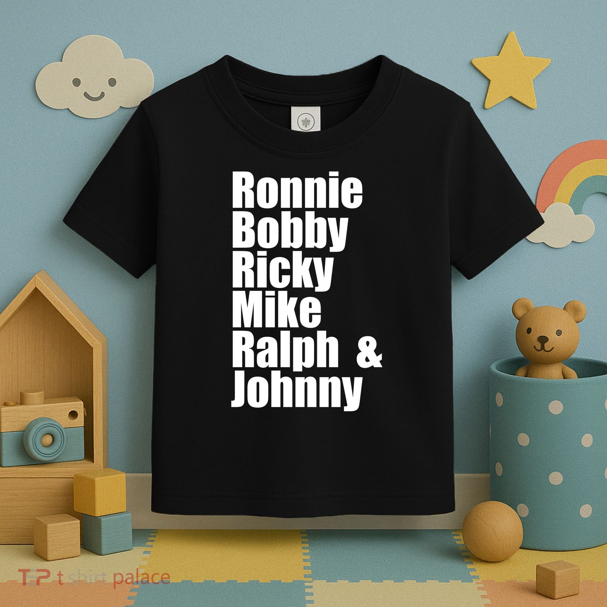 Ronnie Bobby Ricky Mike Ralph And Johnny Toddler T-Shirt