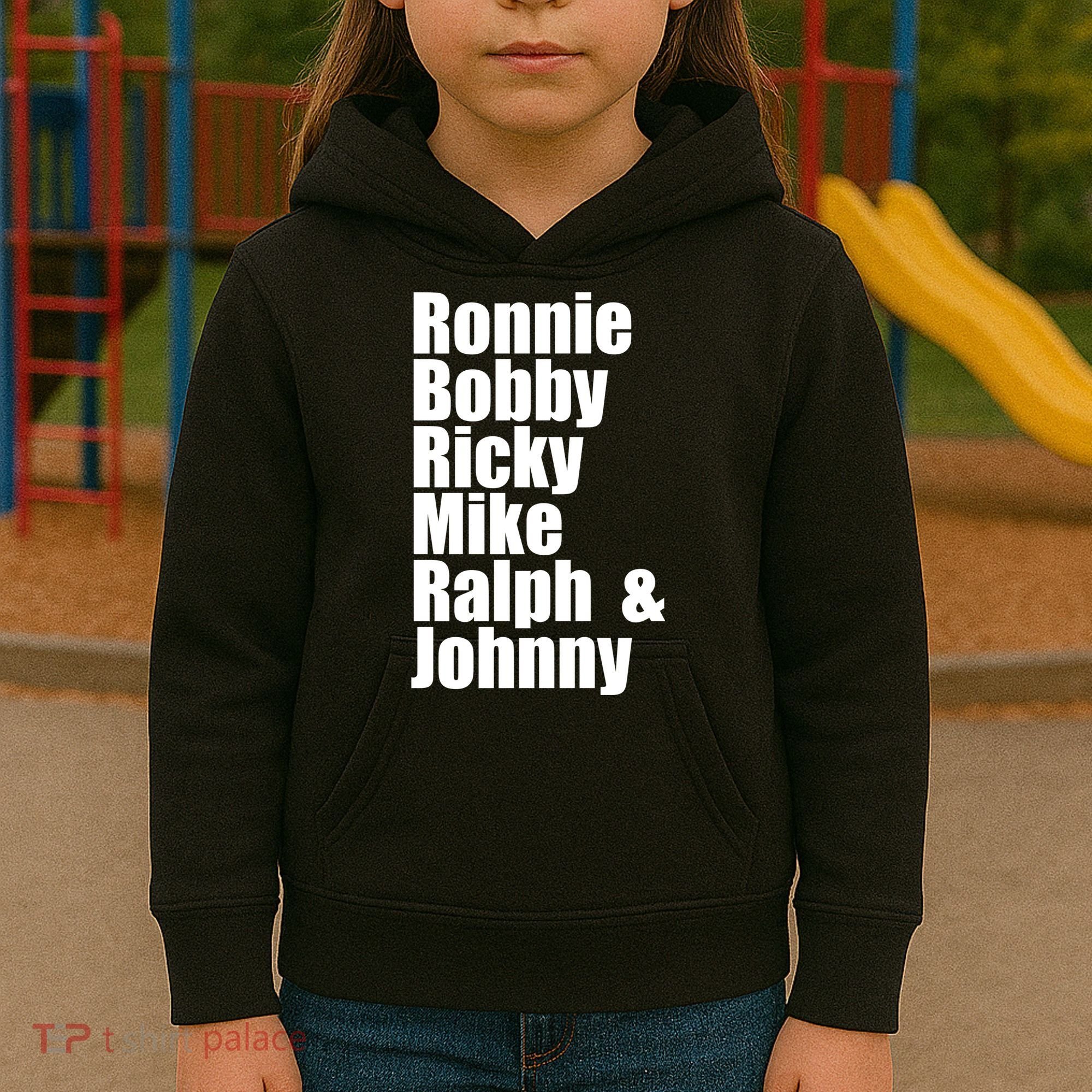 Ronnie Bobby Ricky Mike Ralph And Johnny Kids Hoodie