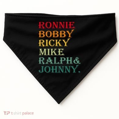 Ronnie Bobby Ricky Mike Ralph And Johnny USA-Made Doggie Bandana