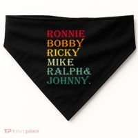 Ronnie Bobby Ricky Mike Ralph And Johnny USA-Made Doggie Bandana thumb 0
