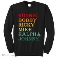 Ronnie Bobby Ricky Mike Ralph And Johnny Sweatshirt thumb 0
