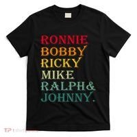 Ronnie Bobby Ricky Mike Ralph And Johnny T-Shirt thumb 0