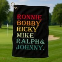 Ronnie Bobby Ricky Mike Ralph And Johnny Golf Towel thumb 1