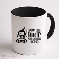 Robotics Build Robots A Day Without Robotics Coffee Mug thumb 1