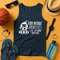 Robotics Build Robots A Day Without Robotics Tank Top thumb 4