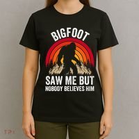 retro Bigfoot Saw Me But Nobody Believes Him T-Shirt thumb 4