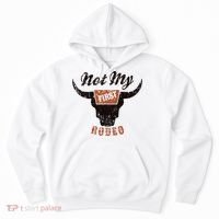 Retro Bull Skull Not My First Rodeo Western Country Cowboy Hoodie thumb 0