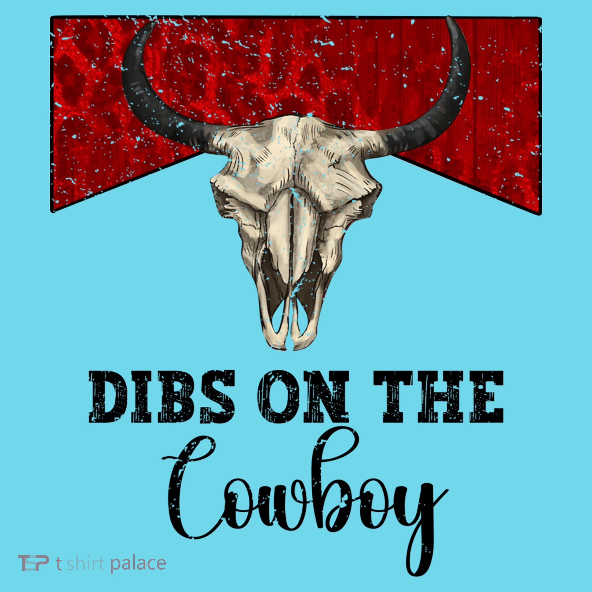Retro Bull Skull Dibs On The Cowboy Western Country Cowboy Gift T-Shirt