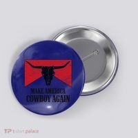 Retro Bull Skull Western Life Makes America A Cow Again Gift Button thumb 0